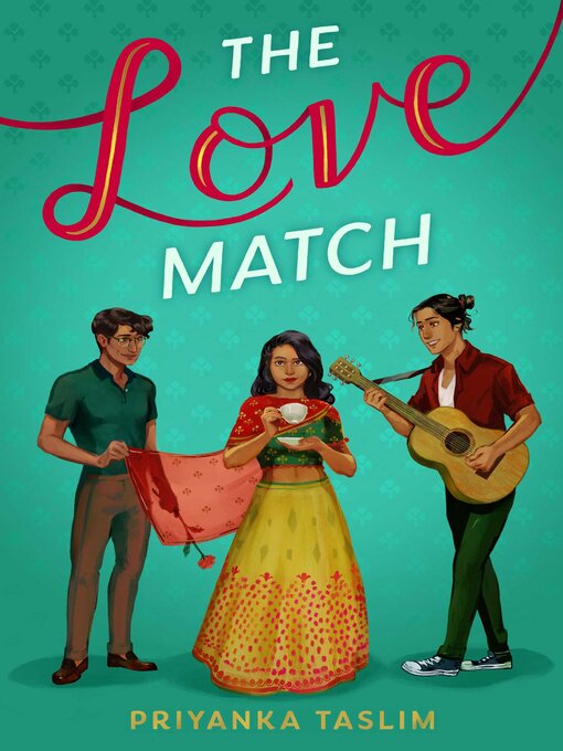 Title details for The Love Match by Priyanka Taslim - Available